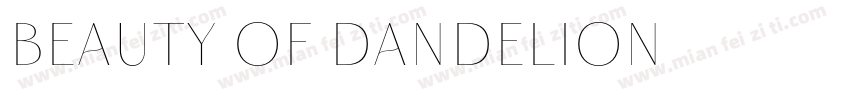 Beauty of Dandelion字体转换